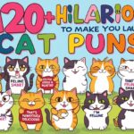 120+ Hilarious Cat Puns to Make You Laugh Out Loud
